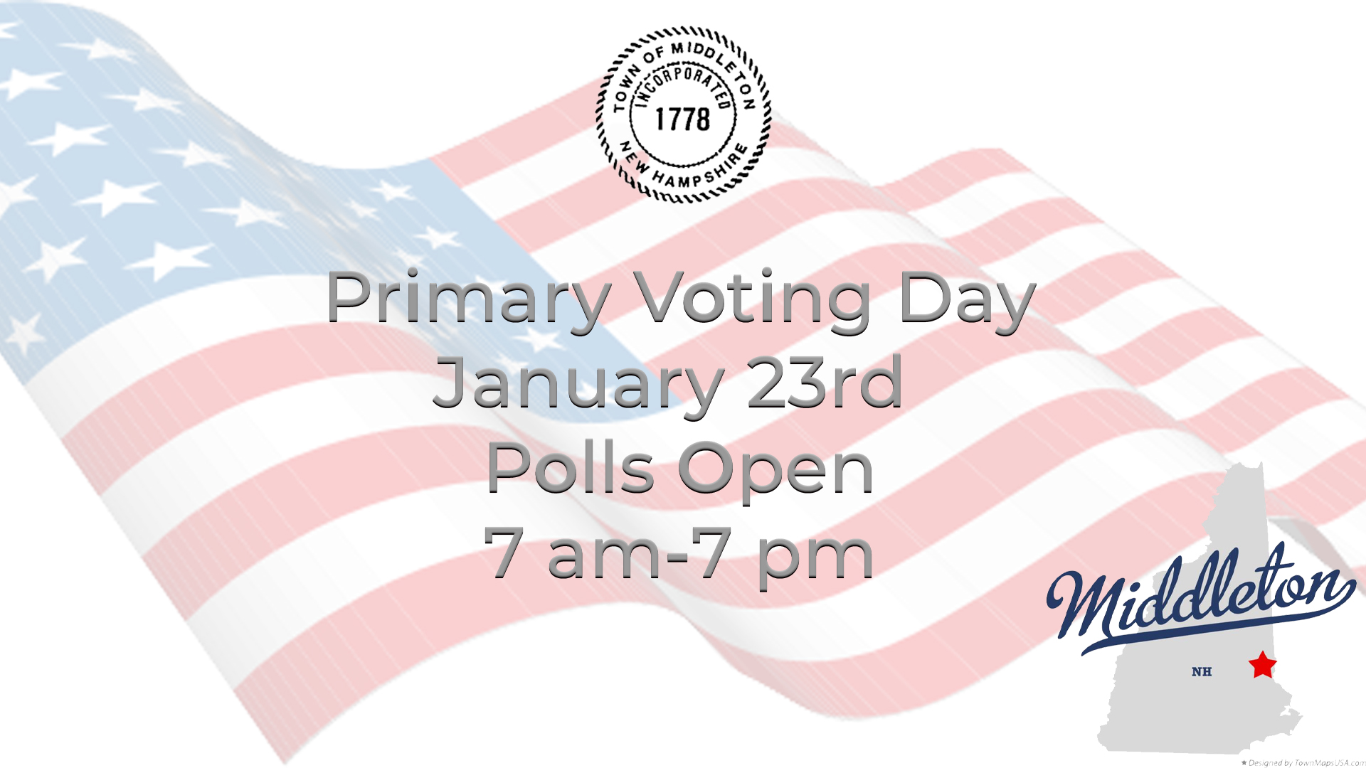 Primary Voting Day January 23rd, 2024 Town of Middleton