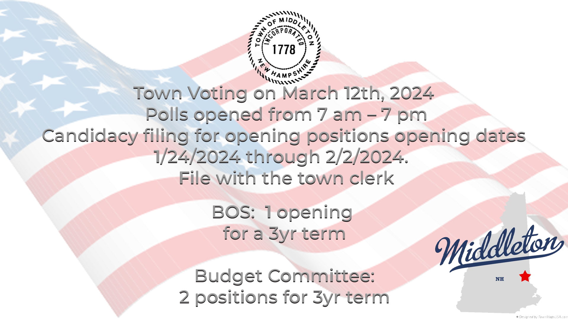 Town Voting on March 12th, 2024  Polls opened from 7 am – 7 pm