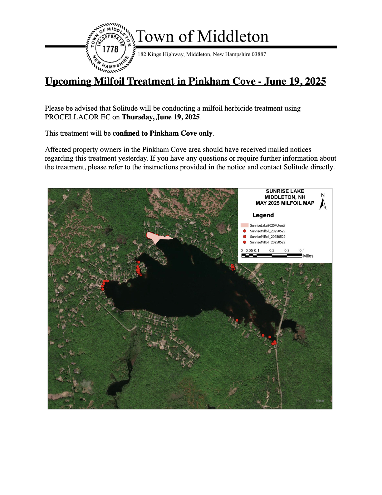 Please be advised that Solitude will be conducting a milfoil herbicide treatment using PROCELLACOR EC on Thursday, June 19, 2025. This treatment will be confined to Pinkham Cove only. Affected property owners in the Pinkham Cove area should have received mailed notices regarding this treatment yesterday. If you have any questions or require further information about the treatment, please refer to the instructions provided in the notice and contact Solitude directly.
